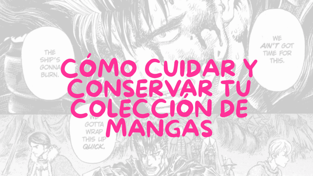 como cuidar un manga imagen blog