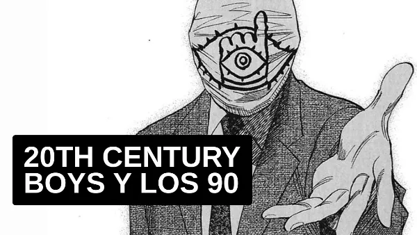 20th century boys en los anos 90