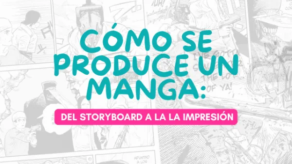 como se produce un manga imagen blog