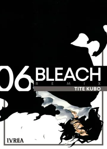 MANGA BLEACH VOL. 06 EDICIÓN REMIX 1 MANGA BLEACH VOL. 06 EDICIÓN REMIX